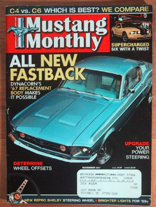 MUSTANG MONTHLY 2007 NOV - TWISTER II, C4 vs C6, GT350, HOT V6